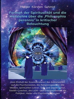 cover image of Formen der Spiritualität und die Heilslehre über die 'Philosophia perennis' in kritischer Beleuchtung BAND IV